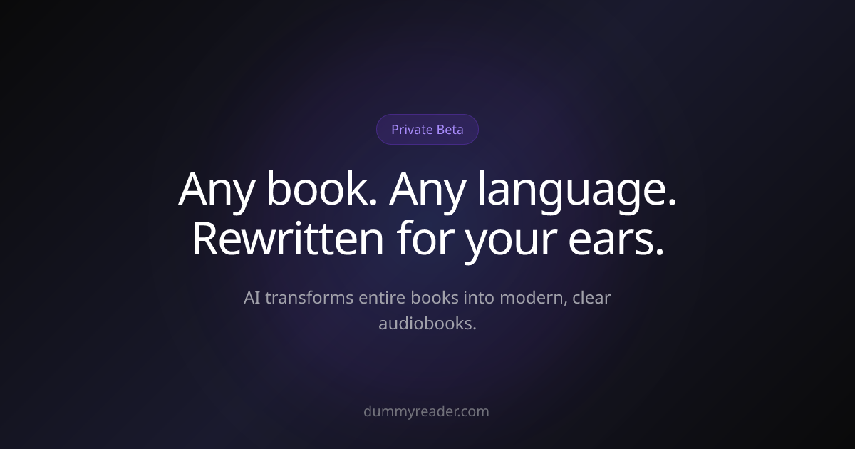 Dummy Reader — Any book, any language, rewritten for you.